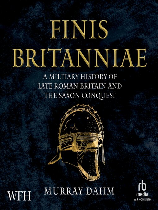 Title details for Finis Britanniae by Murray Dahm - Available